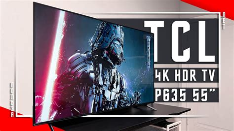 ОТЛИЧНЫЙ ВЫБОР 🔥 УМНЫЙ ТЕЛЕВИЗОР 55" Телевизор TCL 4K HDR TV P635 - YouTube