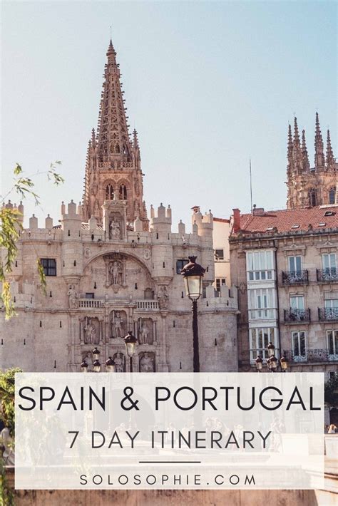 One Week In Northern Spain And Portugal Itinerary Solosophie