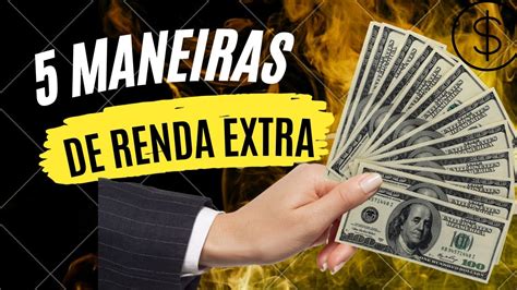 5 Maneiras Fáceis de Fazer Renda Extra Dicas e Ideias para Ganhar