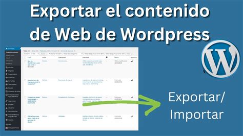 Exportar Solamente Contenido De WordPress SIN Plugin YouTube