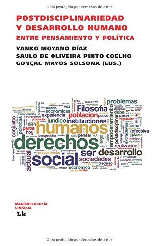 Postdisciplinariedad Y Desarrollo Humano Entre Pensamiento Y Politica