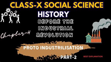 Before The Industrial Revolution Proto Industrialisation Class