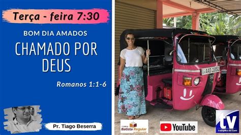 Bom Dia Amados Devocionais Matinais Youtube