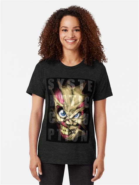 Systematic Corruption T Shirt By Dislocator Redbubble