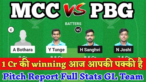 MCC VS PBG MCC VS PBG DREAM11 TEAM PREDICTION PUNE T20 OLYMPIA