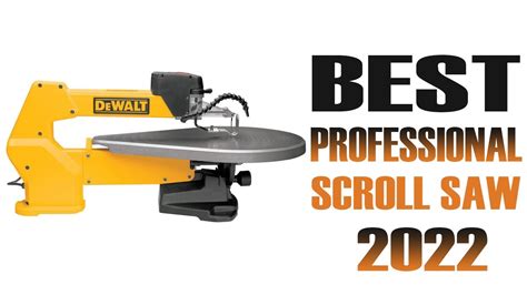 Best Professional Scroll Saws In 2022 Ultimate Reviews And Buyers Guide Youtube