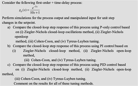 Consider The Following First Order Time Delay Chegg