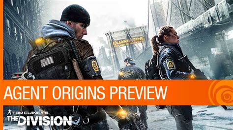 Tom Clancy S The Division Agent Origins Preview Ubisoft Na Youtube