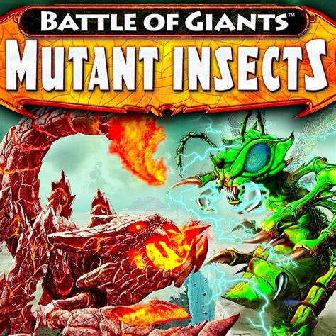 Battle of Giants: Mutant Insects - IGN