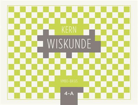 KERN Wiskunde Leerwerkboek Vmbo Basis 4 Deel A 9789464421224 Boom