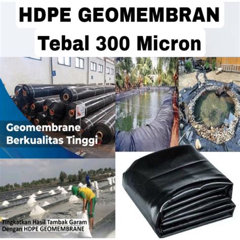 Jual Plastik Hdpe Geomembran 300 Micron Lebar 6 Meter Kolam Ikan