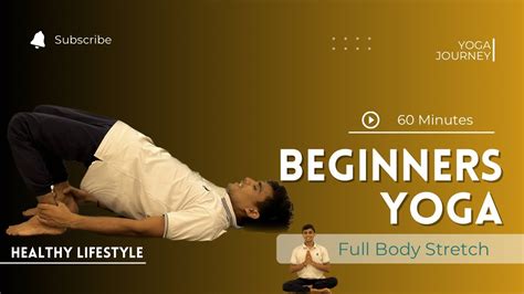 Minute Full Body Gentle Yoga Practice For Beginners Yoga Beginners