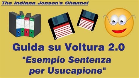 Guida Su Voltura Esempio Sentenza Per Usucapione Youtube