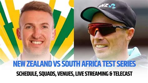 New Zealand Vs South Africa Test Series: Schedule, Squads, Venues, Live ...