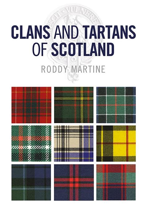 Clans And Tartans Of Scotland Birlinn Ltd Independent Scottish