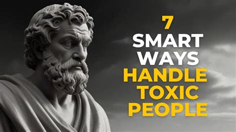 7 SMART AND EFFECTIVE WAYS TO HANDLE TOXIC PEOPLE YouTube