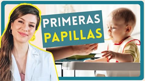 La guía definitiva sobre cuándo iniciar las papillas para tu bebé