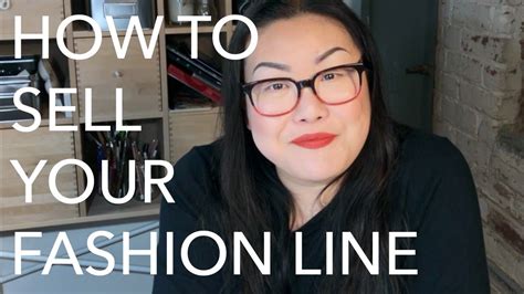 How To Sell Your Fashion Line Wholesale Youtube