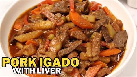 Pork Igado Recipe Pinoy Recipes Youtube