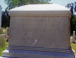 Benjamin Franklin Clark M Morial Find A Grave