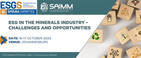 Saimm Esg In The Minerals Industry Challenges And Opportunities