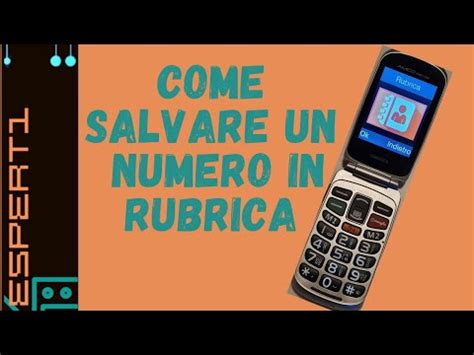 Come Aggiungere Un Numero In Rubrica In Un Cellulare YouTube