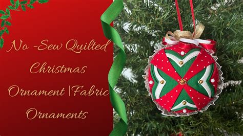 No Sew Quilted Christmas Ornament Youtube