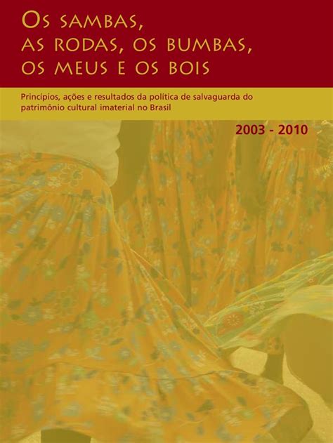 Estudo sobre Patrimônio Cultural Imaterial no Brasil 2003 2010