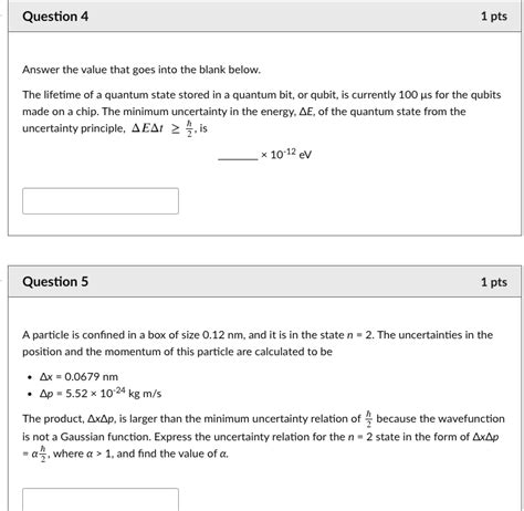 Solved Question 4 1 Pts Answer The Value That Goes Into The