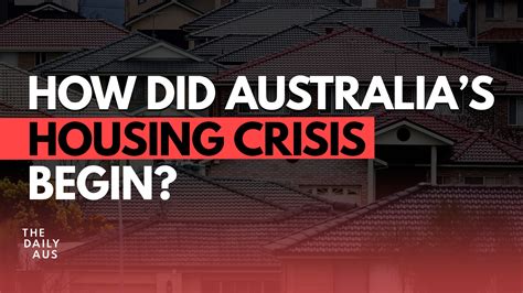 How did the housing crisis in Australia begin?