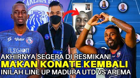 Berita Arema FC AKHIRNYA 90 Makan Konate Kembali Ke Arema Inilah