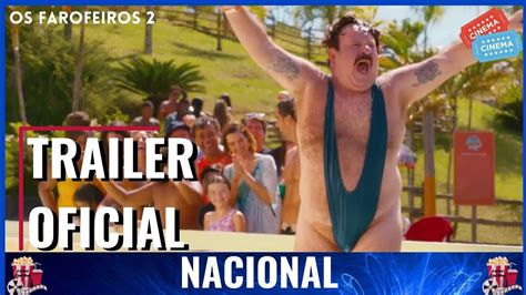 Os Farofeiros Trailer Oficial Nacional Youtube