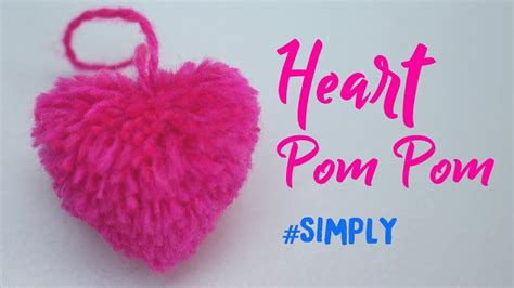 How To Make Heart Shape Pompom Easy♥♥♥ Diy Heart Pompon Keychain ♥♥♥