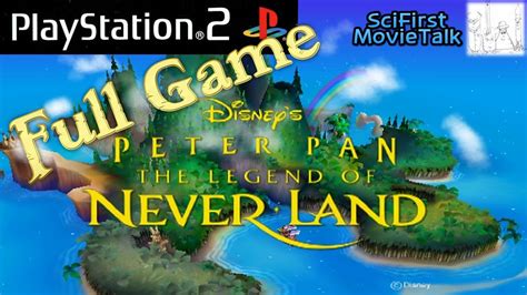 Disney S Peter Pan The Legend Of Neverland Full Walkthrough PS2