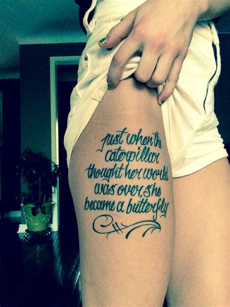 Thigh Quote Tattoos Designs Ideas And Meaning Tattoos For You