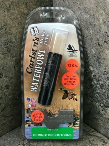 Carlson S Delta Waterfowl Choke Tube For Remington 12ga 07265 Long