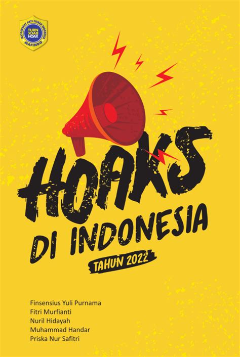 Hoaks Di Indonesia Tahun 2022 Mafindo