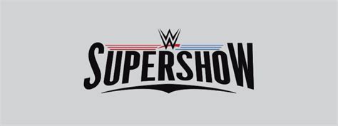 WWE Supershow | TD Garden