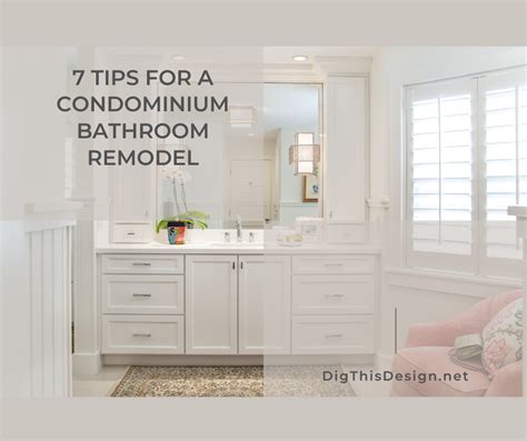 Condominium Bathroom Renovation Planning Tips Dig This Design