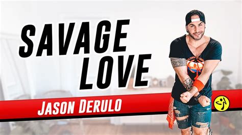 Jason Derulo Savage Love Zumba Dance Fitness Tiktok Dance