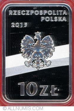 10 Złotych 2015 Józef Piłsudski 100 anniversary of Regaining