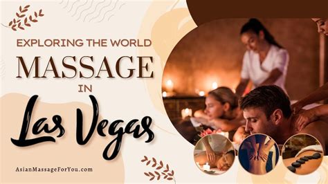 Exploring The World Of Energy Healing Massage In Las Vegas 24 Hour Asian Massage Therapist In