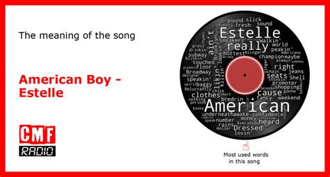 The story and meaning of the song 'American Boy - Estelle