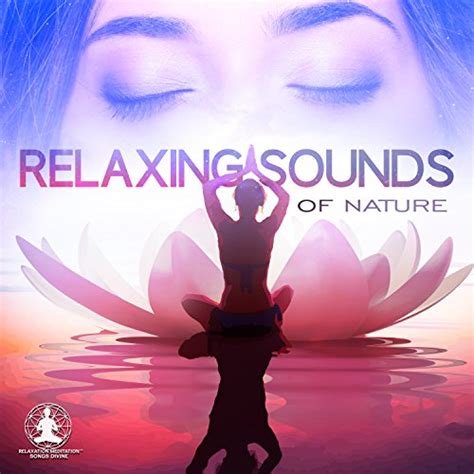 Amazon Musicでrelaxation Meditation Songs Divineのrelaxing Sounds Of