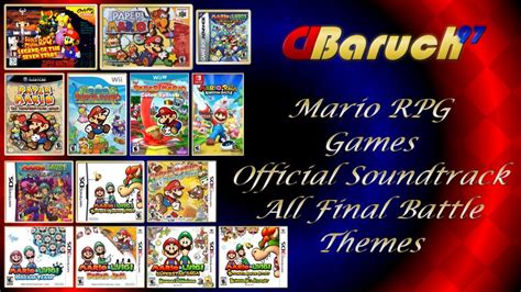 Mario Rpg Games Ost All Final Battle Theme 1996 2019 Youtube