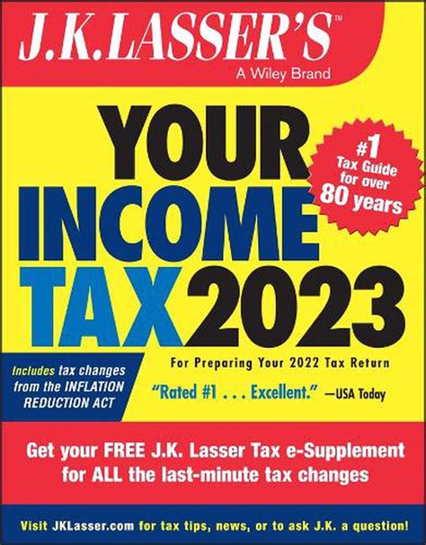 J K Lasser S Your Income Tax 2023 For Preparing Your 2022 Tax Return