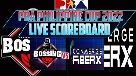 Pba Live Blackwater Boosing Vs Converge Fiber Xers Live Scoreboard