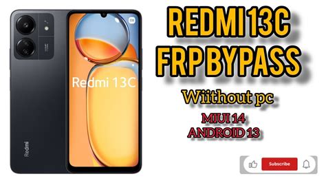 Redmi 13c Frp Bypass Miui 14 Without Pc Xiaomi Redmi