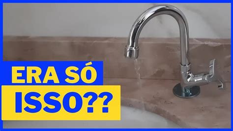 A Água Que Sai Da Torneira Está No Estado - torneira da cozinha não esta saindo agua? Resolva agora