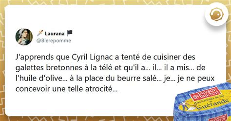 Les 20 meilleurs tweets sur le beurre salé le seul qui existe pour les